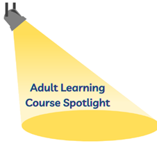 Spotlight shining onto the text "Adult Learning Course Spotlight"